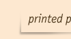 printed production